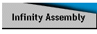Infinity Assembly