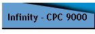Infinity - CPC 9000